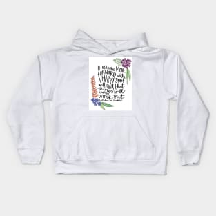 Those who move forward with a happy spirit will find that things will always work out - Gordon B. Hinckley Kids Hoodie